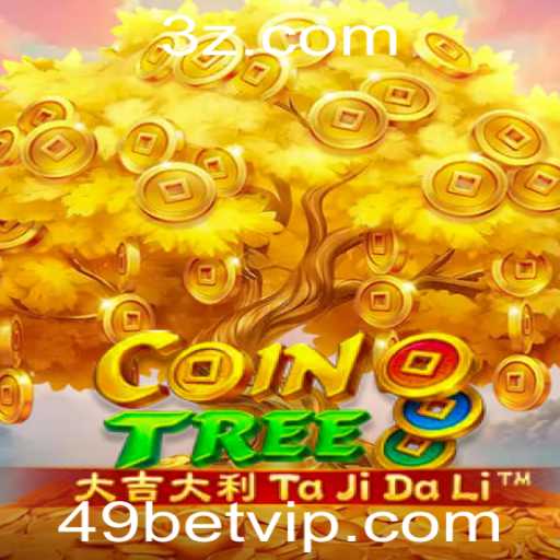Descubra o Fascinante Jogo de Estratégia 'CoinTree' e Sua Ligação com 49bet