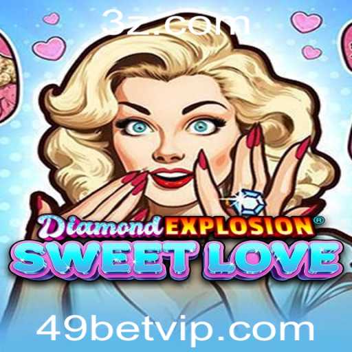 Explorando a Magia de DiamondExplosionSweetLove