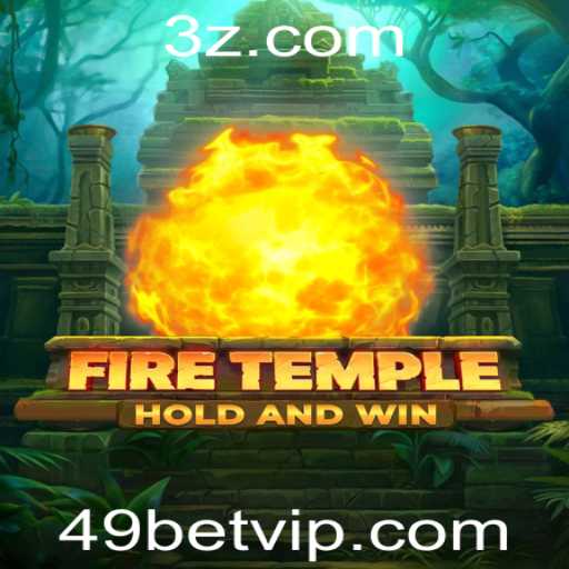 Descubra o Mundo de FireTemple: O Jogo que está Revolucionando com 49bet