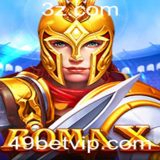 Explorando a Fascinante Aventura de RomaX e a Estratégia de 49bet