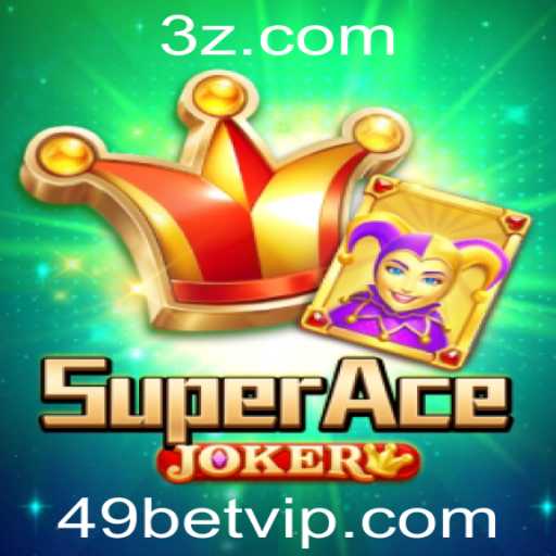 Descubra o Novo Jogo SuperAceJoker: A Revolução no Mundo dos Jogos de Azar